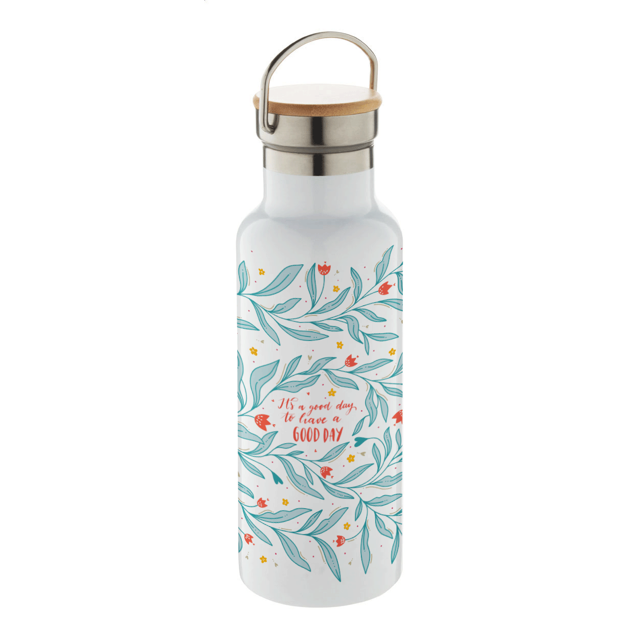 Termos "It's a Good day to have a good day"