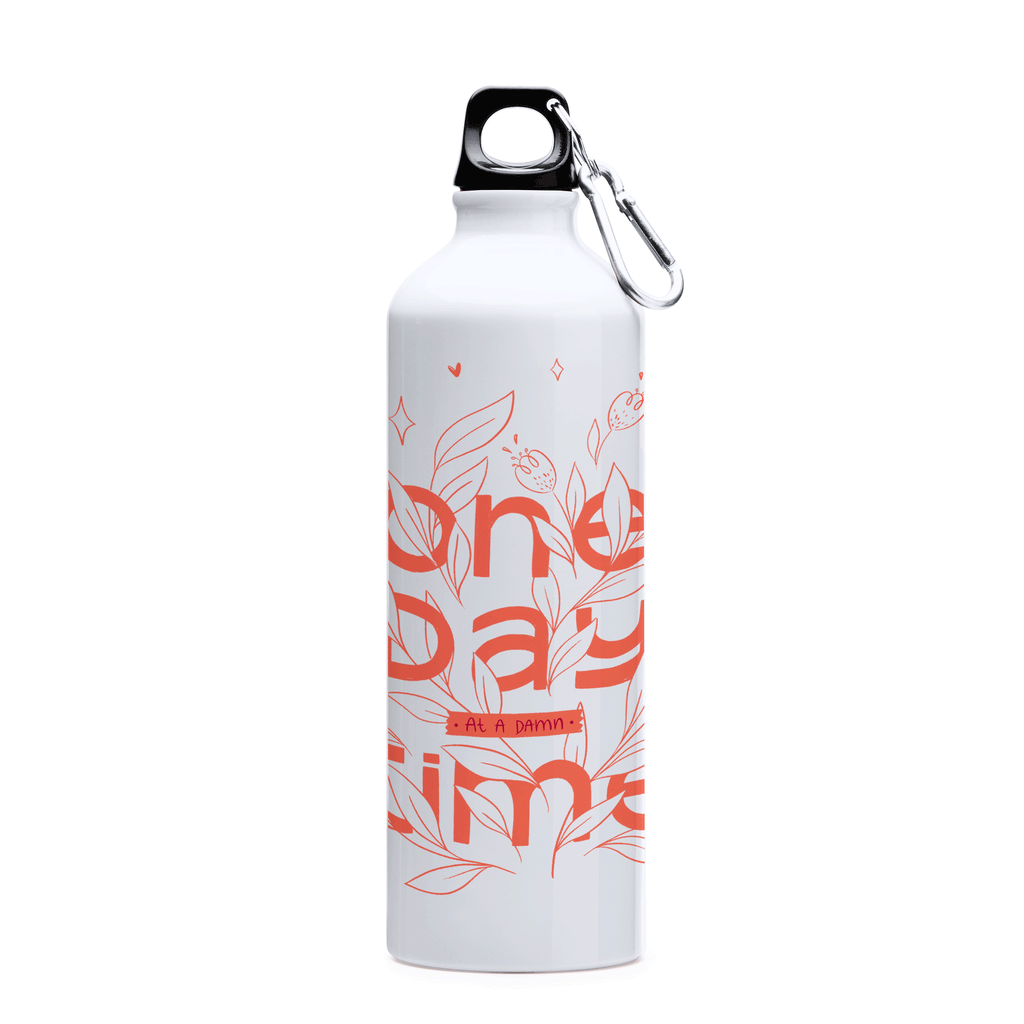 "One Day At A Damn Time" Sticlă de apă din oțel inoxidabil 750ml